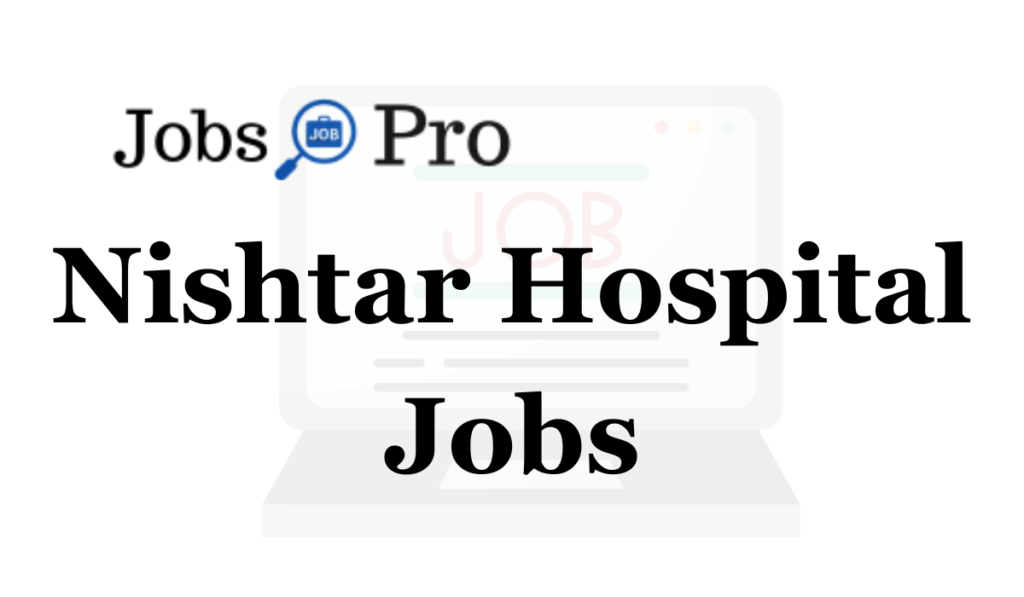 Nishtar Hospital Multan Jobs